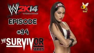 WWE Survivor Series 2K14 || WWE Universe Mode Series || Episode 94 || WWE 2K14