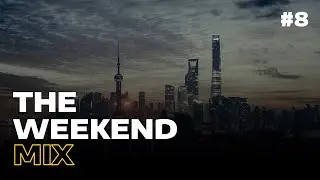 The Weekend Mix #8 | Mixed by DJ Dotwood