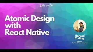 Atomic Design with React Native