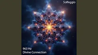 963 Hz Meditation for Inner Awakening