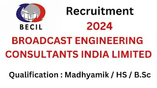 BECIL Recruitment 2024 । 10th, 12th Pass & Graduate Students can apply । #government_jobs