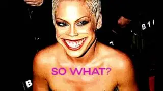 Pink - So What? but the beats goes backwards