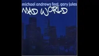 #06 Mad World - Michael Andres ft. Gary Jules - TCKP Songbook 2
