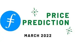 Filecoin (FIL) Price Prediction 2022 March