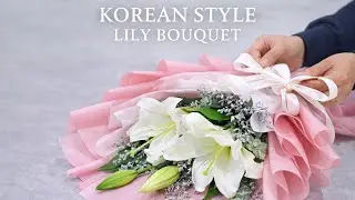 Elegant Lily Bouquet Wrapping | Silent Korean Style Tutorial | Bouquet Bliss 