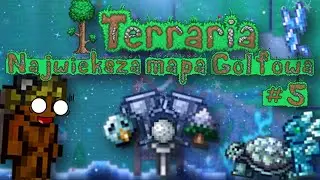 Ogromna Zimowo-świąteczna mapa golfowa! Buduje największą mapę Golfową w Terrari! Terraria po Polsku