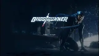 Ghostrunner Opening Intro/Cinematic