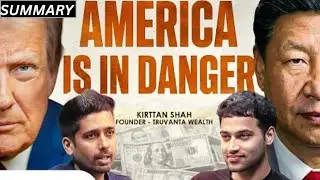 USA Debt Crisis, Dollar Power Game & India&rsquo;s Future | Kirttan Shah Podcast Summary