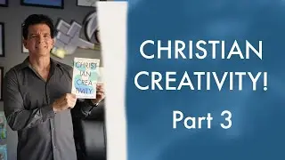 Episode 3 - Your Calling | Christian Creativity