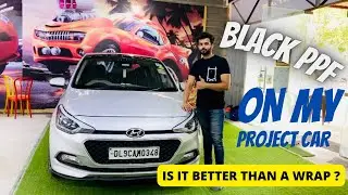 My Elite i20 getting black PPF on Roof top || Better than a wrap ?