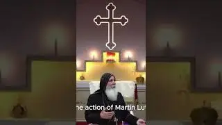 Мартин Лютер и протестантская церковь | Епископ Мар Мари Эммануэль