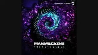 ManMachine - Polyethylene