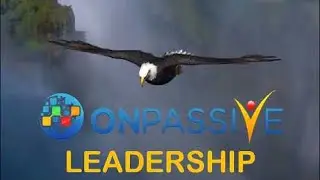 ONPASSIVE - LEADERSHIP & THE EAGLE