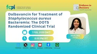 Dalbavancin for Treatment of Staphylococcus aureus Bacteremia: The DOTS Randomized Clinical Trial