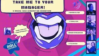 Roll For Wishes: Take me to Your Manager! A Masks: New Generation Adventure
