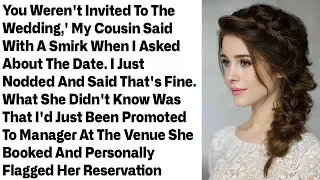 You weren’t invited to the wedding,’ my cousin smirked—until I revealed why I was there