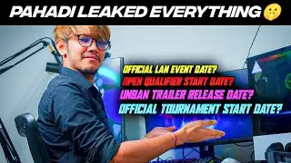 Official Lan Event Date?|Open qualifier Date?|Trailer Release Date?|Official Tournament Start Date?