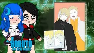 boruto girl react to boruto and naruto