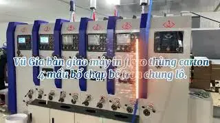 M&aacute;y in flexo th&ugrave;ng carton 4 mầu, Bổ chạp bế tr&ograve;n chung l&ocirc;. Khổ: 2600