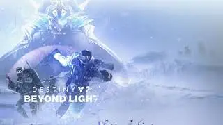 Destiny 2 Beyond Light Story Reveal Trailer Music
