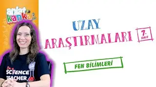 Uzay Araştırmaları 7. Sınıf