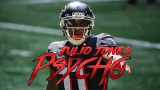 Julio Jones mix~Psycho (Post Malone ft. Ty Dolla $ign)