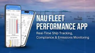 NAU Fleet Performance App | Real-Time Ship Tracking, Compliance & Emissions Monitoring