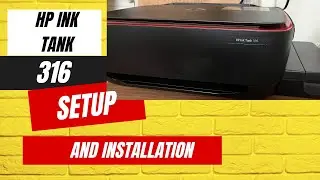 HP Ink Tank 316 | Распаковка и установка | Настройка на английском языке