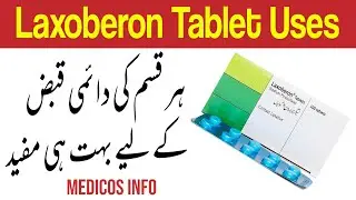 Sodium Picosulfate tablet uses in urdu  |Laxoberon tablet uses, benefits, side effects in urdu