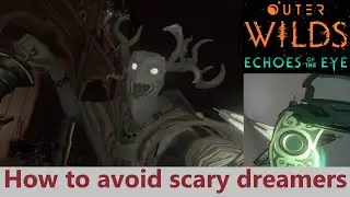 Outer Wilds DLC Echoes of the Eye Forbidden Archives without scary dreamers