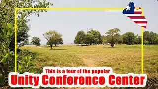 Liberia 2023 | This is How Much The Unity Conference Center Looks So Beautiful Even Till This Date