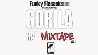 Funky Flesanieeee - 12. Homoreperi ft. Igor, Kum Majk - OFFICIAL HD - Gorila Rap MixTape Vol. 1