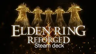 How to install Elden ring reforged on the steam deck +seamless coop 
