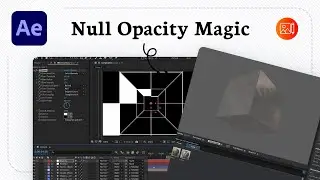 How to control opacity with null objects in After Effects