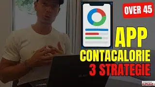 App CONTACALORIE | 3 Strategie (ATTENDIBILI) Over45