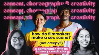 Intimacy Language, Imposter Syndrome, and Surviving Bombay ft. Ankita, Intimacy Coordinator & Actor