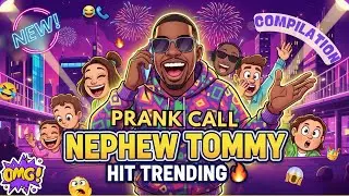 📞 NEPHEW TOMMY PRANK CALLS COMPILATION HIT TRENDING 😱 | NEPHEW TOMMY LAUGH | PRANK CALLS