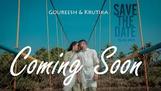 SAVE THE DATE #KRUTEESH | 2021 | Best pre wedding Teaser