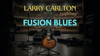 Larry Carlton Style IMPROVISATION: Melodic Licks That Define Fusion Blues 🎸🔥