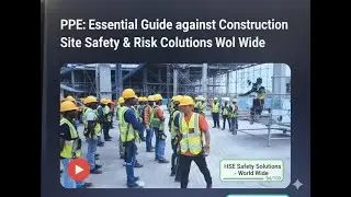 PPE:Essential Guide to Construction Site Safety & Risk Control/HSE Safety Solutions-World Wide