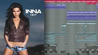 Inna - Hot (Slap House Remix - FLP + Vocals)