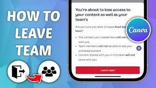 How to Leave Canva Team in Minutes!
