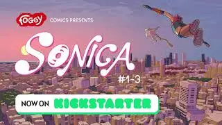 Sonica #1-3 The Musical Superhero now on Kickstarter