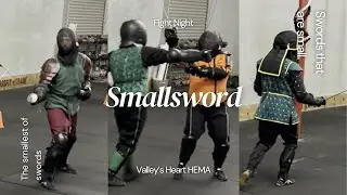 Smallsword, Fight Night, VH HEMA 12/20/24