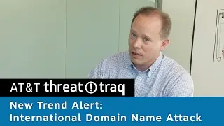 New trend alert: International Domain Name Attack | AT&T ThreatTraq Bits