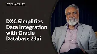 DXC Technology Speeds AI Insights with Oracle Autonomous Database
