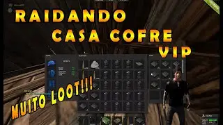 Rust Legacy -- INVADINDO CASA COFRE VIP -- Raid#04