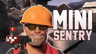 TF2 - Mini Sentry (Discussion)