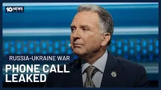 US & Russia Phone Call About Ukraine Peace Deal Leaked | 10 News