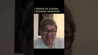 HIRING SA CANADA MACHINE OPERATOR I NOYTEBS VLOG #shorts